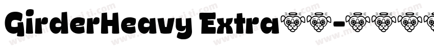 GirderHeavy Extra字体字体转换